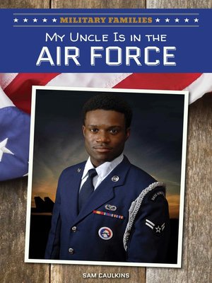 cover image of My Uncle Is in the Air Force